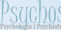 Psychosfera: Psychologia i Psychiatria